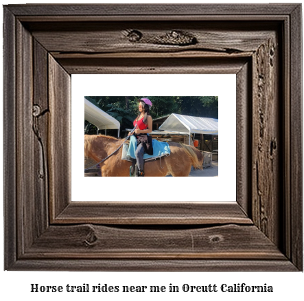 horse trail rides near me in Orcutt, California